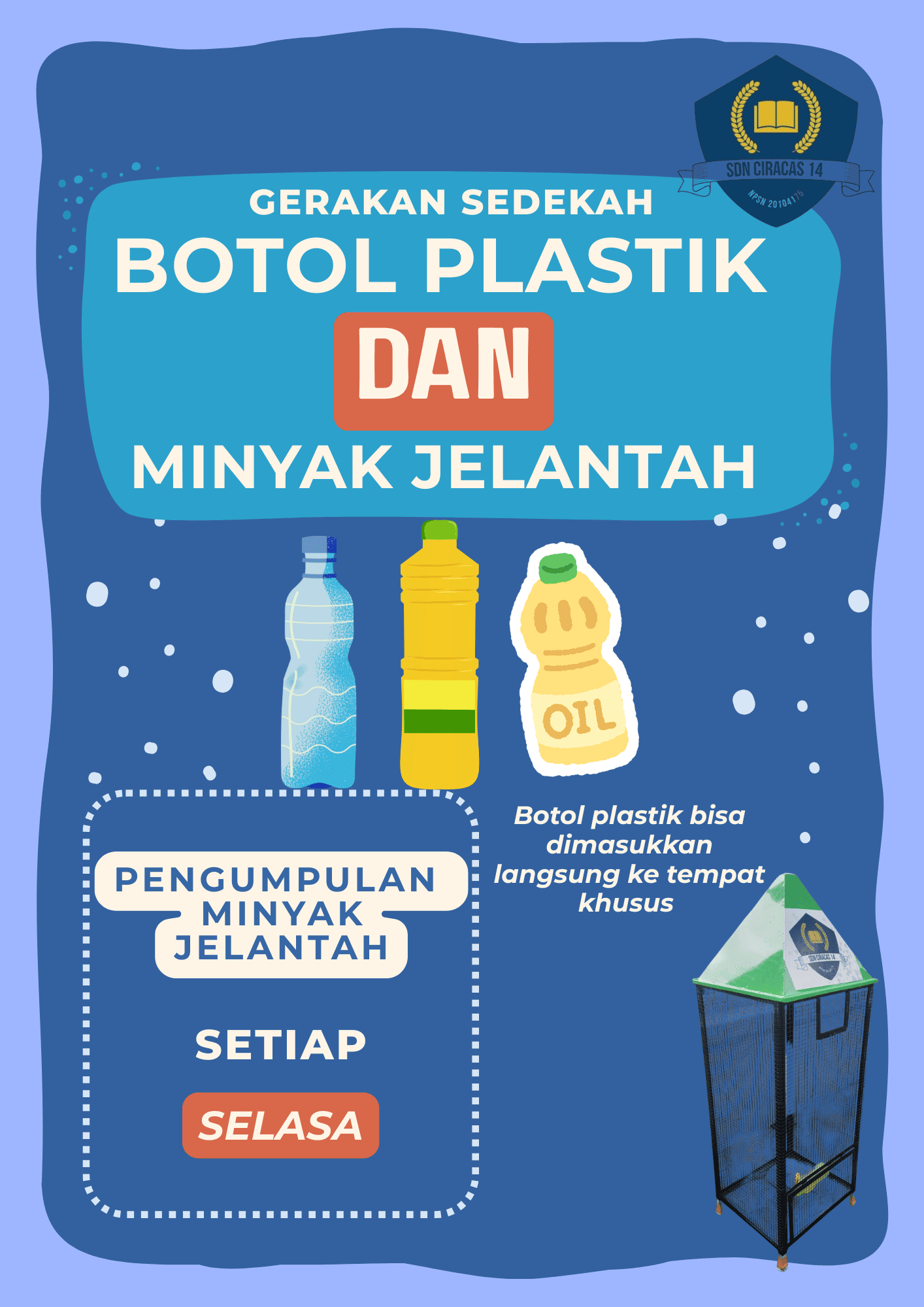 Gerakan Sedekah Botol Plastik dan Minyak Jelantah